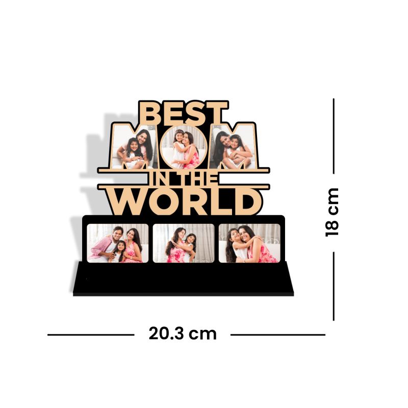 Best Mom in the World cutout wooden photo frame Customized With Your Memorable Photos Mothers Day Gift For Mom | Birthday Gift For Mom